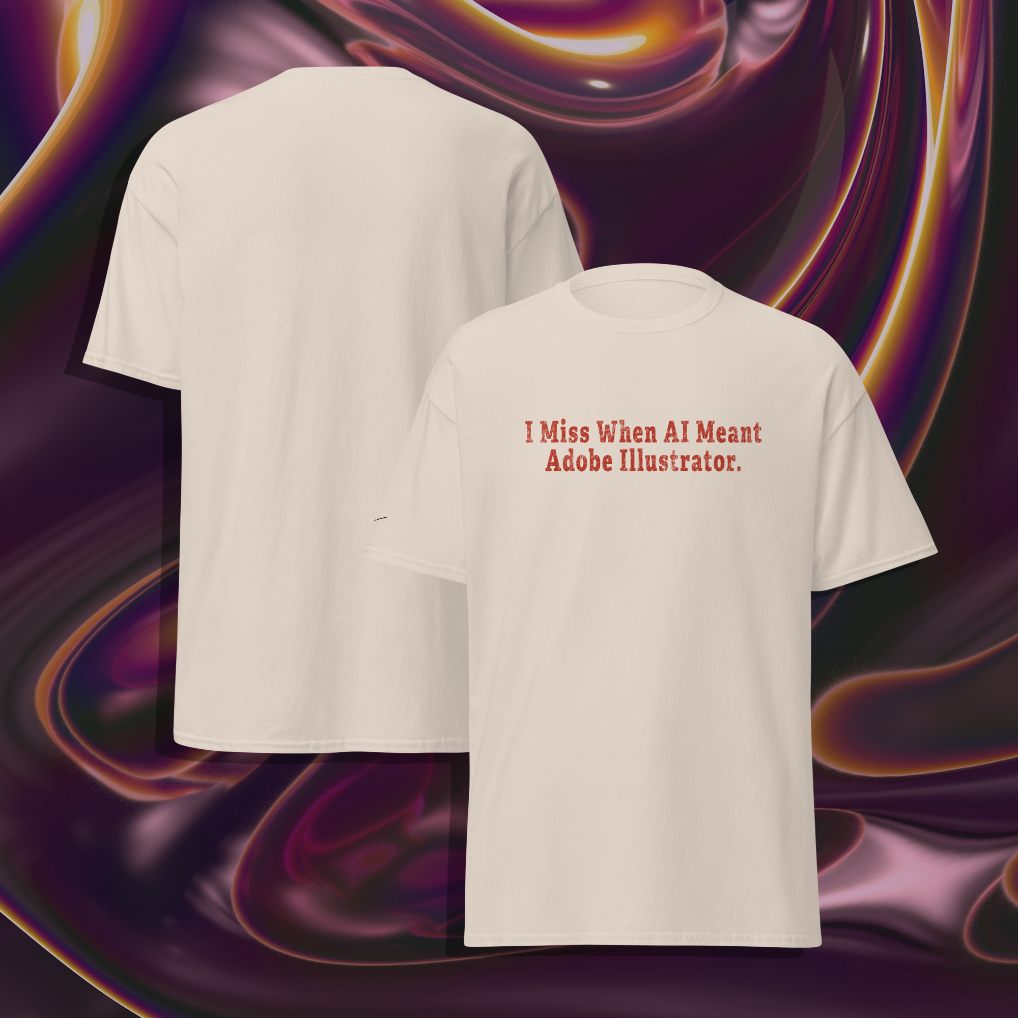 "I Miss When AI Meant Adobe Illustrator" Unisex Graphic Tee
