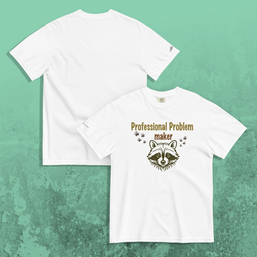 "Professional Problem Maker" Unisex Graphic Tee