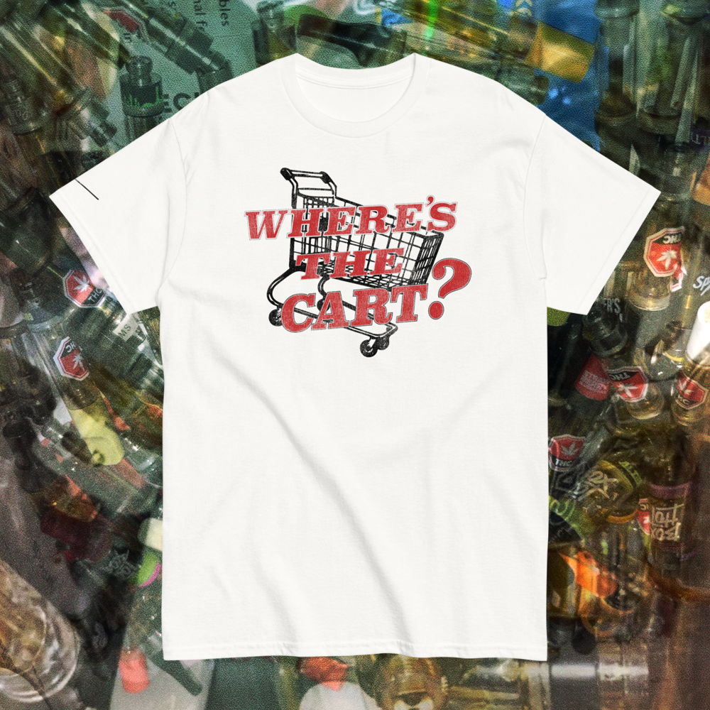 "WHERE'S THE CART" Graphic Tee